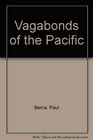 Vagabonds of the Pacific