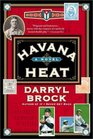 Havana Heat  A Novel