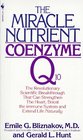 The Miracle Nutrient  Coenzyme Q10