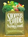 Shopper's Guide to Natural Foods