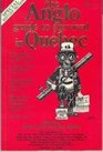 Anglo Guide to Survival in Quebec