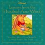 Lessons from the Hundred-Acre Wood: Stories, Songs,  Wisdom from Winnie the Pooh