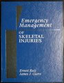 Emergency Mgmt of Skeletal Injuries