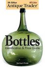 Antique Trader Bottles Identification  Price Guide