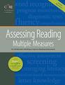 Assessing Reading Multiple Measures Revised 2nd Edition 2018 (Core Literacy Training Series)