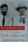 The Married Man Life of DH Lawrence