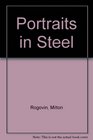 Portraits in Steel