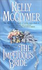 The Impetuous Bride (Once Upon a Wedding, Bk 6)