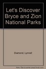 Let's Discover Bryce Canyon and Zion National Parks A Children's Activity Book for Ages 611