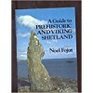 A Guide to Prehistoric Shetland