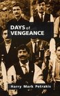 Days of Vengeance A Novel