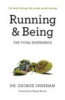 Running  Being The Total Experience