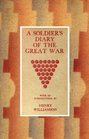 A Soldiers Diary of the Great War