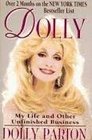 Dolly My Life and Other Unfinished Business