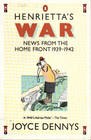 Henrietta's War  News from the Home Front 19391942
