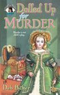 Dolled Up for Murder (Dolls to Die For, Bk 1)