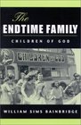 The Endtime Family Children of God