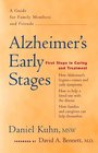Alzheimer's Early Stages First Steps in Caring and Treatment