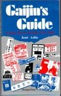 Gaijin's Guide Practical Help for Everyday Life in Japan