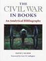 The Civil War in Books An Analytical Bibliography