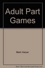 Adult party games