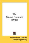 The Smoke Nuisance