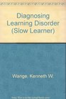 Diagnosing learning disorders