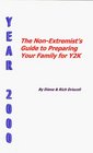 The NonExtremist's Guide to Preparing Your Family for Y2K