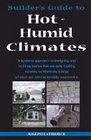 Builder's Guide To Hot  Humid Climates