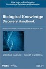 Biological Knowledge Discovery Handbook Preprocessing Mining and Postprocessing of Biological Data