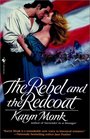 The Rebel and the Redcoat
