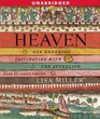 Heaven Our Enduring Fascination with the Afterlife