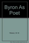Byron As Poet