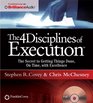 The 4 Disciplines of Execution The Secret To Getting Things Done On Time With Excellence