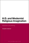 HD and Modernist Religious Imagination Mysticism and Writing