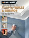 The Complete Guide to Finishing Walls  Ceilings Includes Plaster Skimcoating and Texture Ceiling Finishes