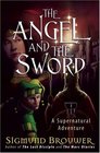 The Angel and the Sword (Guardian Angel, Bk 2)