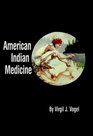 American Indian Medicine (Civilization of the American Indian, Bk 95)