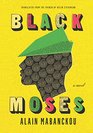 Black Moses A Novel