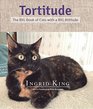 Tortitude The BIG Book of Cats with a BIG Attitude