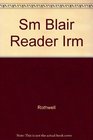 Sm Blair Reader Irm