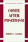 Comte after Positivism