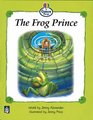 The Frog Prince SSBegTraditional Tales Book 3