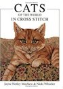 Cats of the World in Cross Stitch (Crafts)