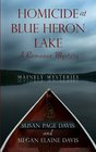 Homicide at Blue Heron Lake