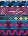 Sideways Spiral Quilts Design and Sew Chains Ropes and Ribbons