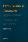 Farm Business Tenancies Agricultural Tenancies Act 1995