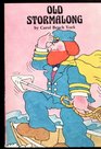 Old Stormalong, the Seafaring Sailor (Folk Tales of America)