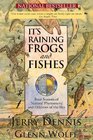 It's Raining Frogs and Fishes Four Seasons of Natural Phenomena and Oddities of the Sky