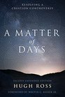 A Matter of Days Resolving a Creation Controversy